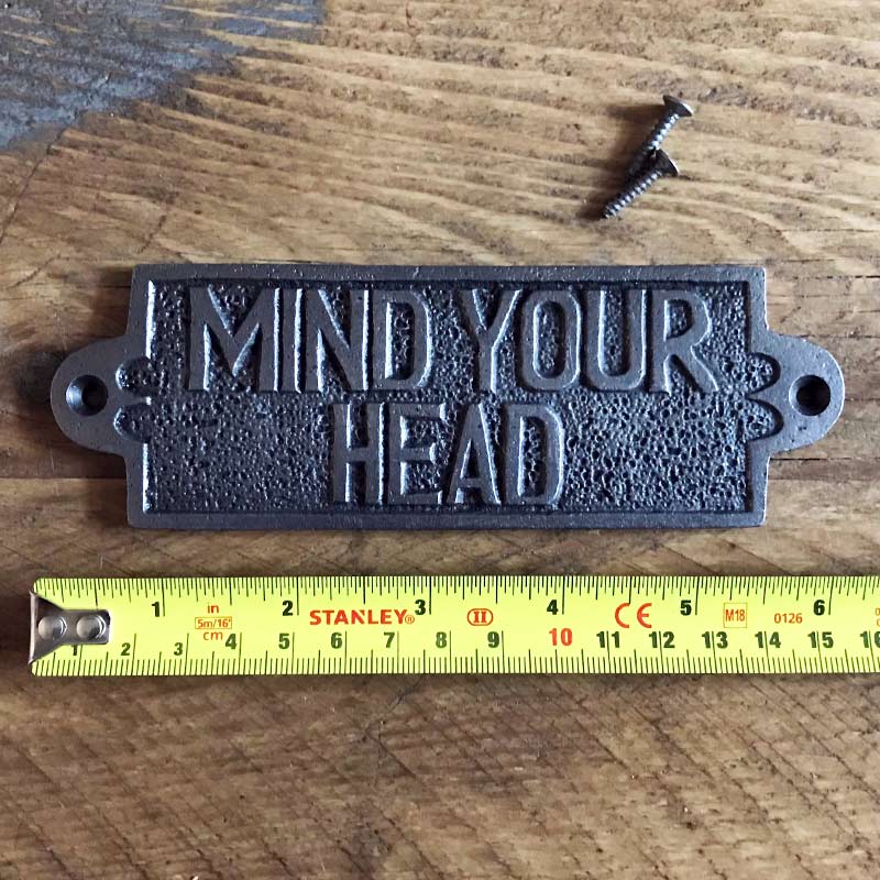 Mind Your Headwall plaque