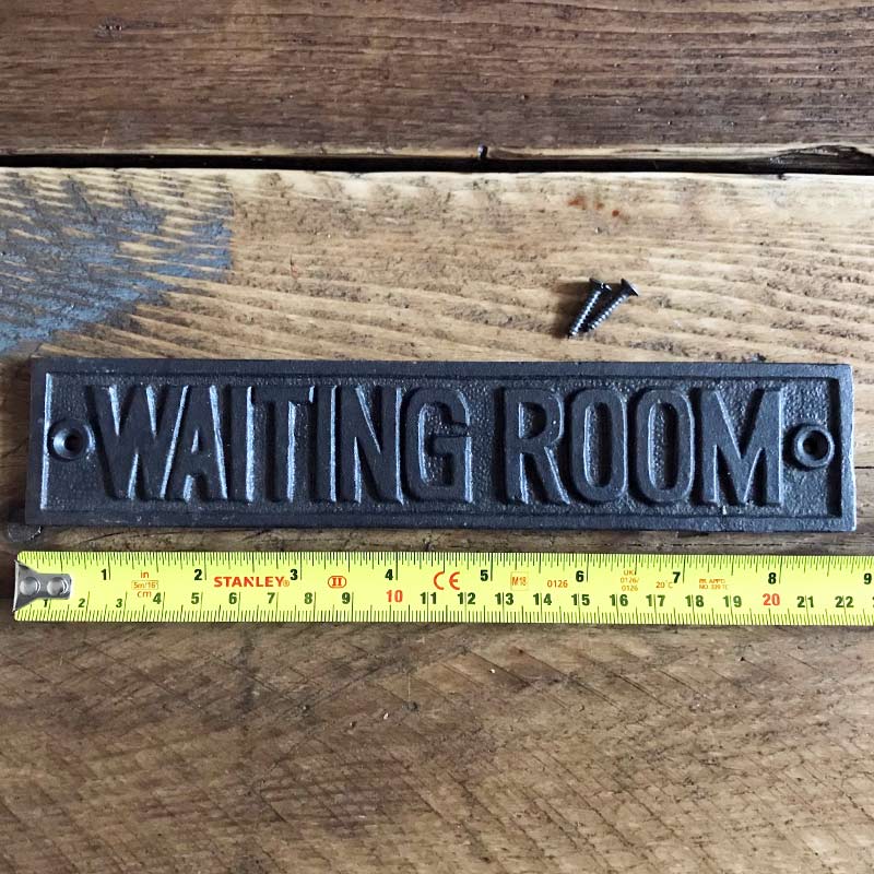 Waiting Room door sign